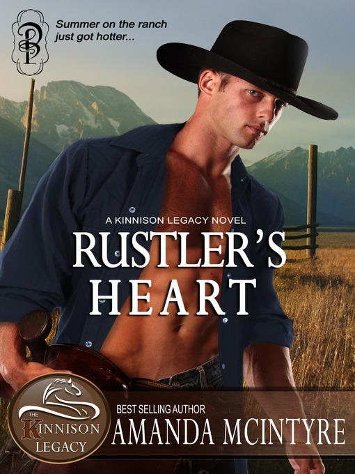 Title details for Rustler's Heart by Amanda McIntyre - Available